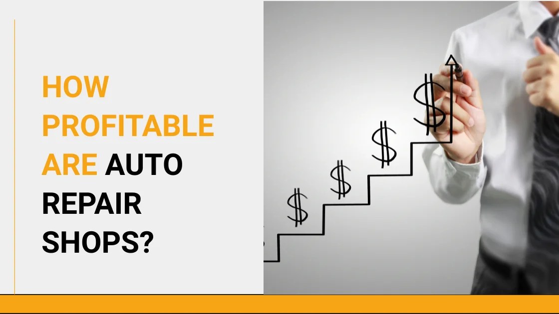 How Profitable Are Auto Repair Shops?