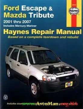 Ford Escape, Mazda Tribute (2001-2007) service manual