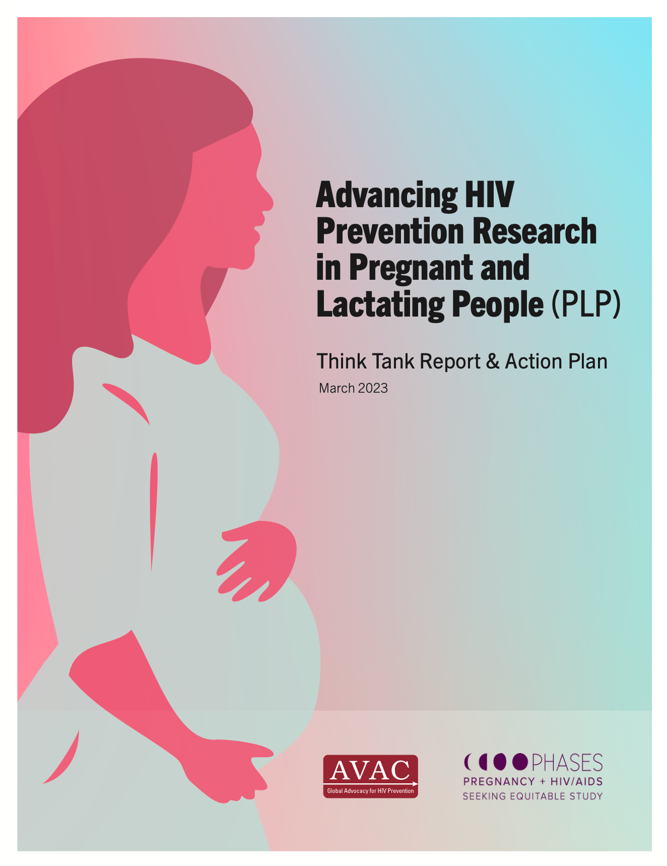 Advancing HIV Prevention Research in Pregnant and Lactating People (PLP