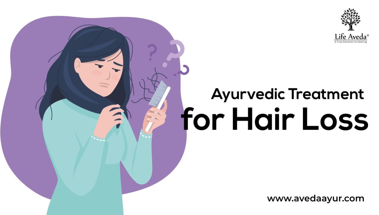 Ayurvedic Treatment for Hair Loss Hair Fall Life Aveda