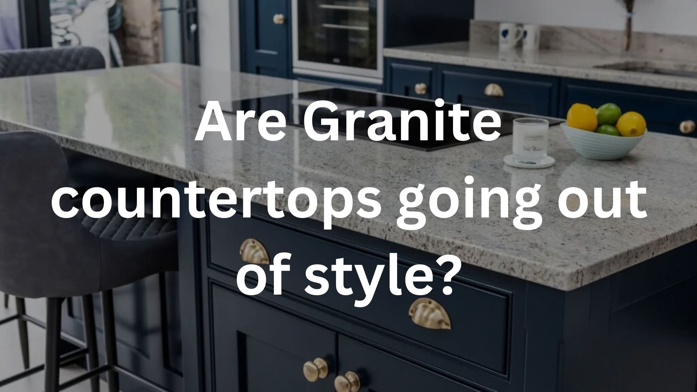 Are granite countertops going out of style? Aventini