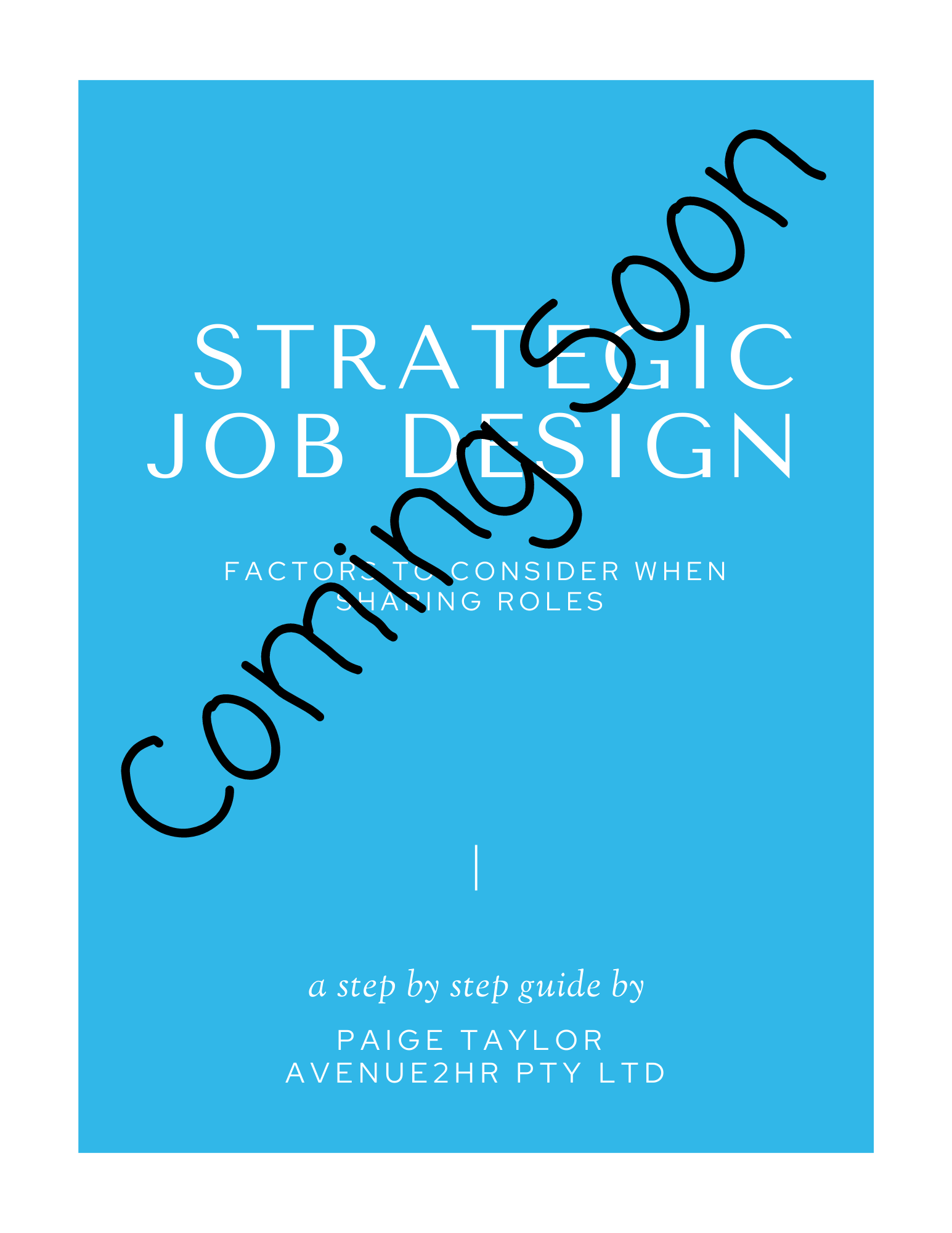 Strategic Job Design Guide and Template Avenue 2 HR