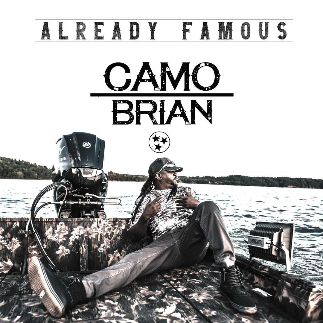Camo Brian Releases New EP, Already Famous Average Joes Entertainment
