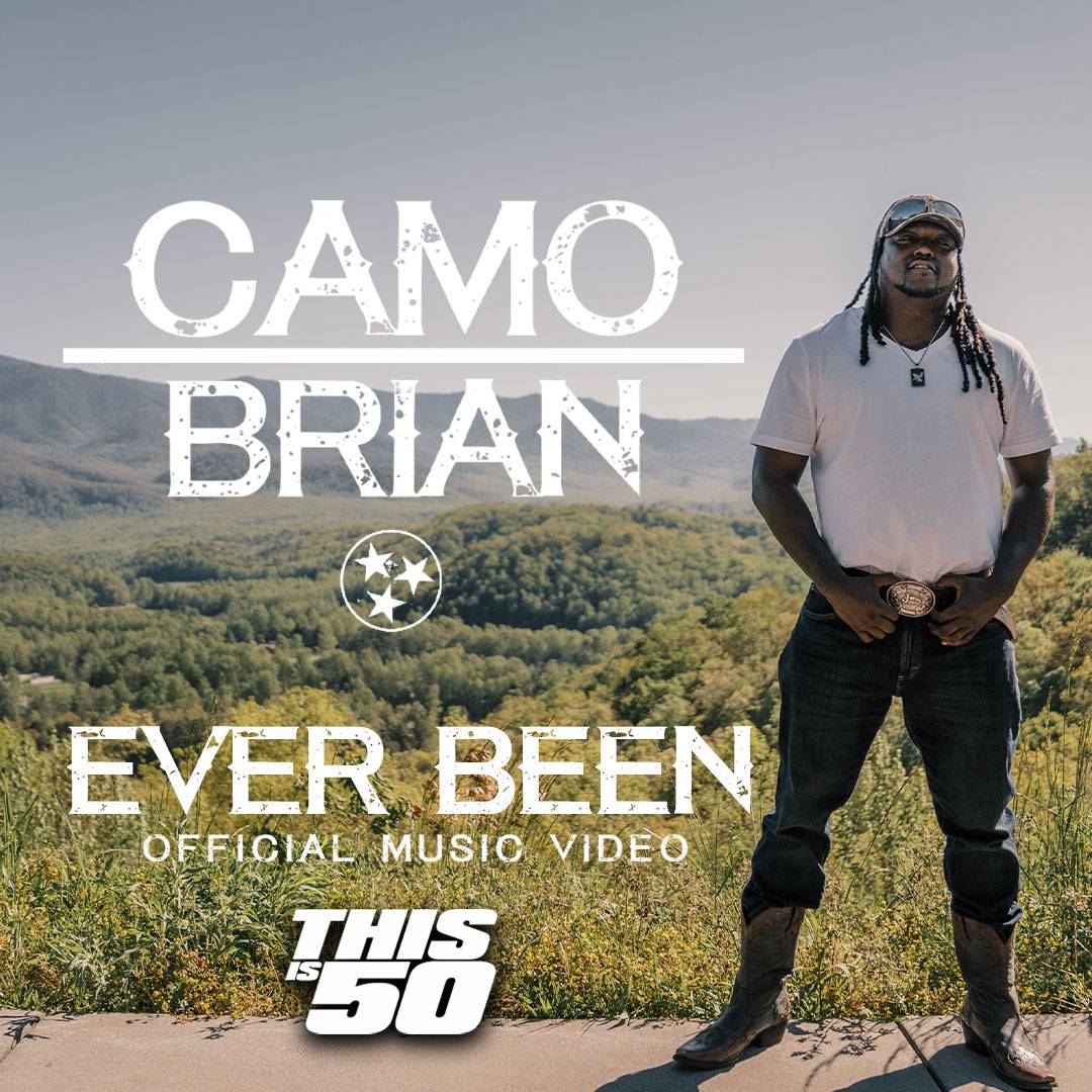 Camo Brian’s “Ever Been” Music Video Premieres on This is 50 Average