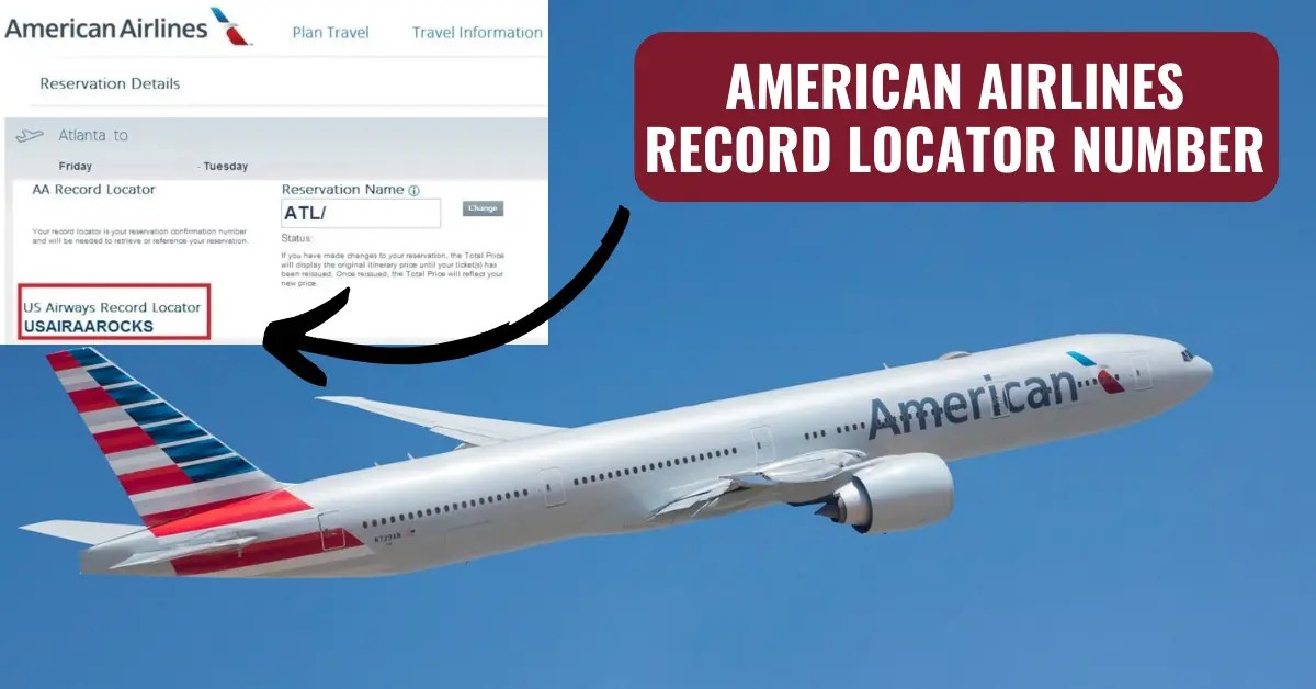 How Do I Find My American Airlines Record Locator Number?