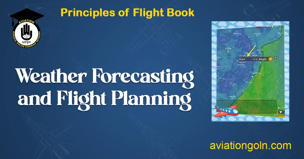 Weather Forecasting and Flight Planning Weather and Flight Aviation