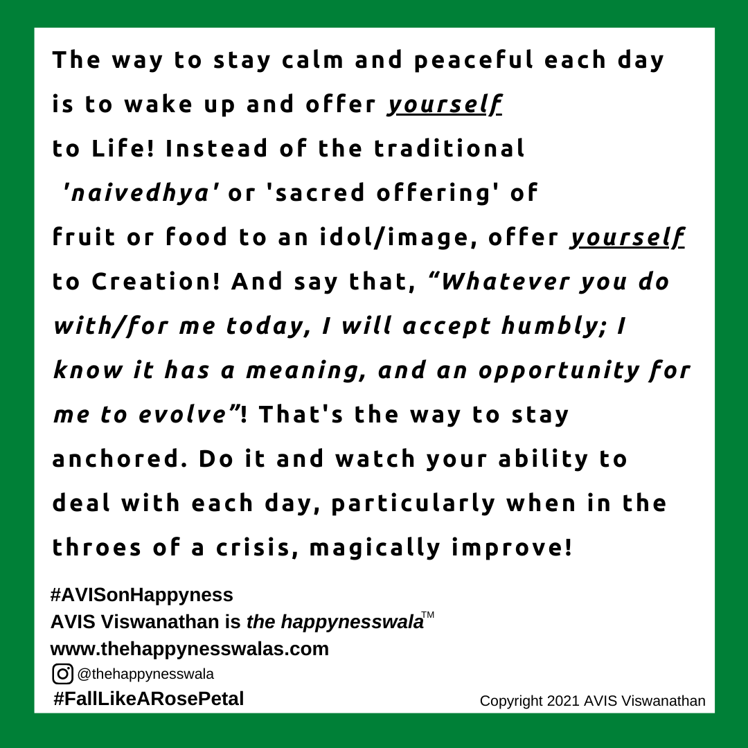 Offer yourself to Creation The AVIS Viswanathan Blog