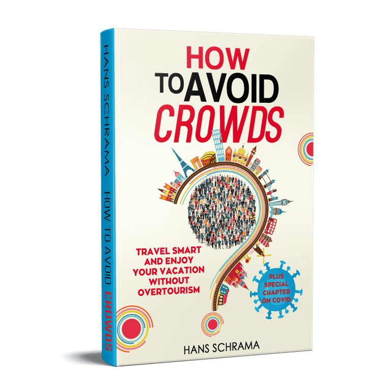 How To Avoid Crowds Book Smart Tips To Escape Overtourism