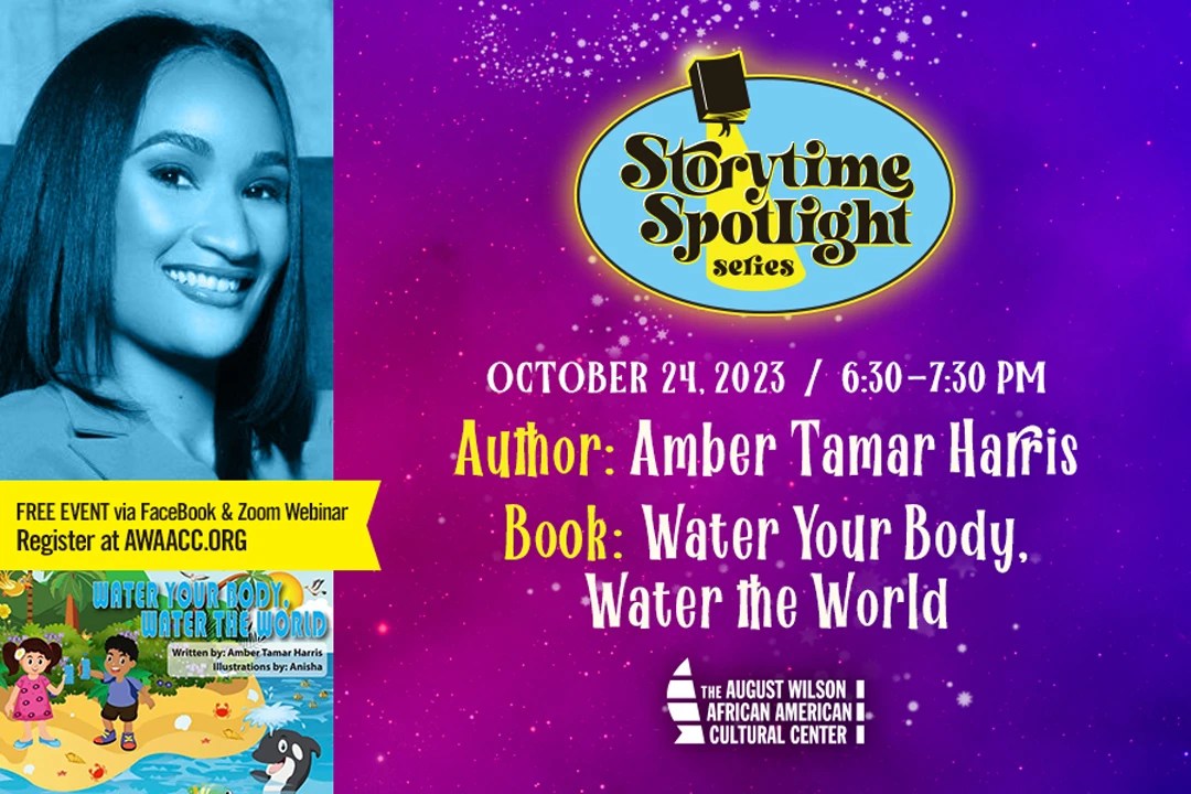 Storytime Spotlight with Amber Tamar Harris –The August Wilson African