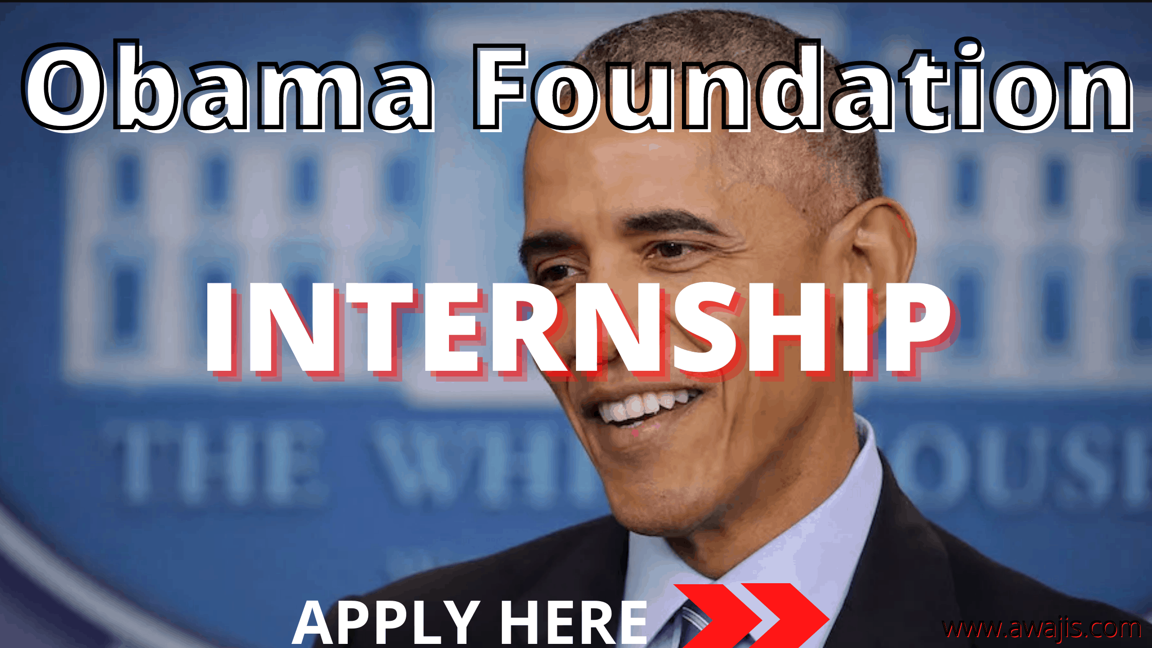 Obama Foundation Internship 2023/2024 Everything You Need to Know