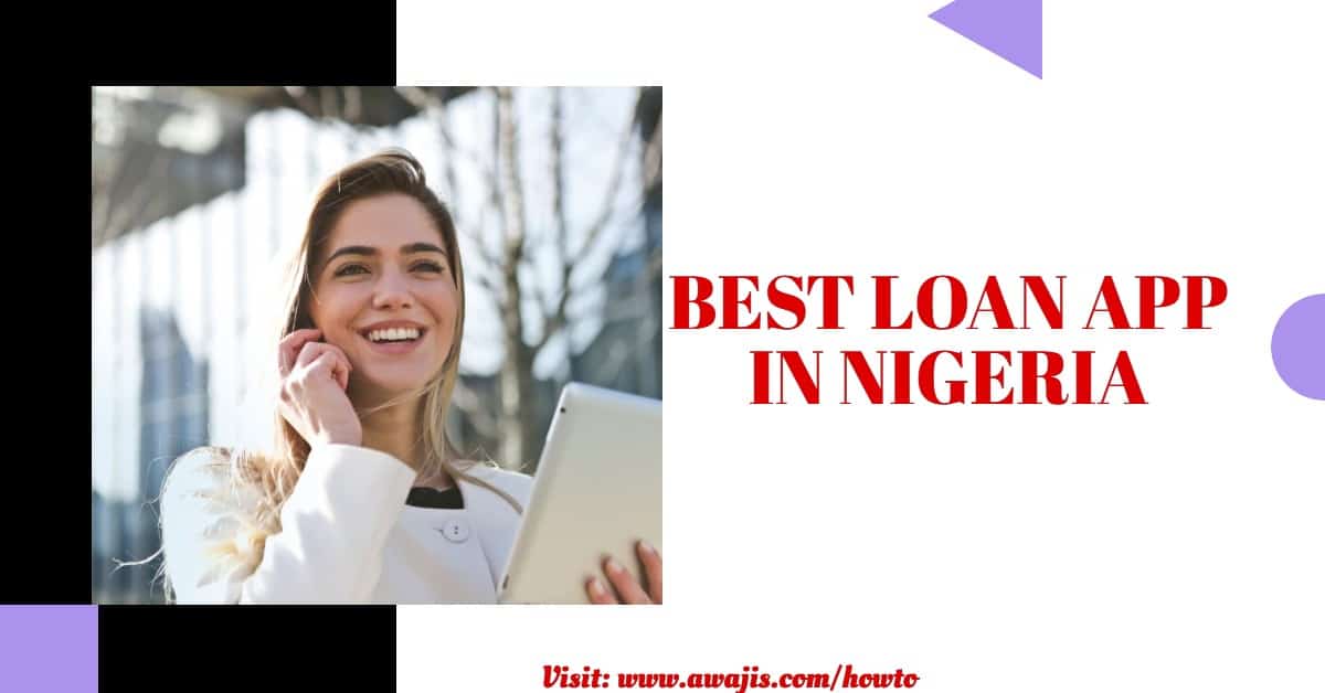 Top 10 Loan Apps in Nigeria for Both Business and Personal Purposes
