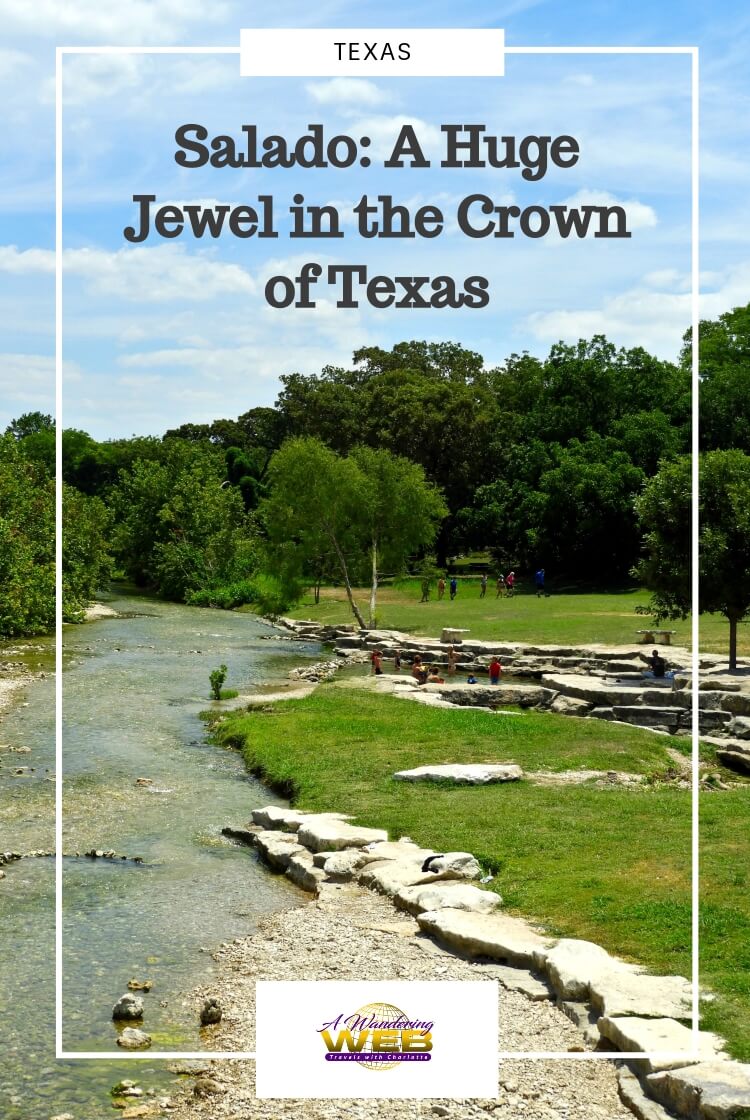 Salado A Huge Jewel in the Crown of Texas A Wandering 