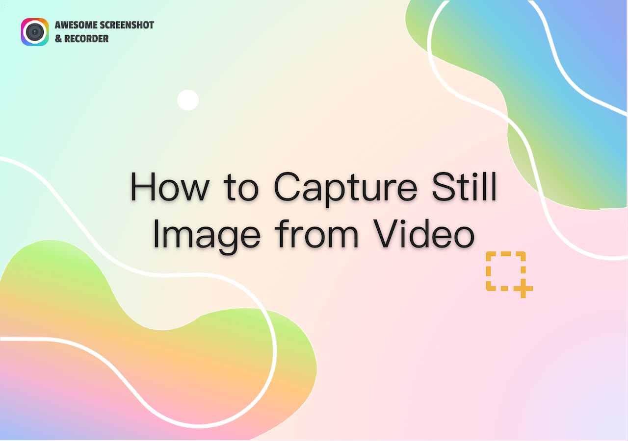 How to Capture Still Image from Video on Windows/Mac