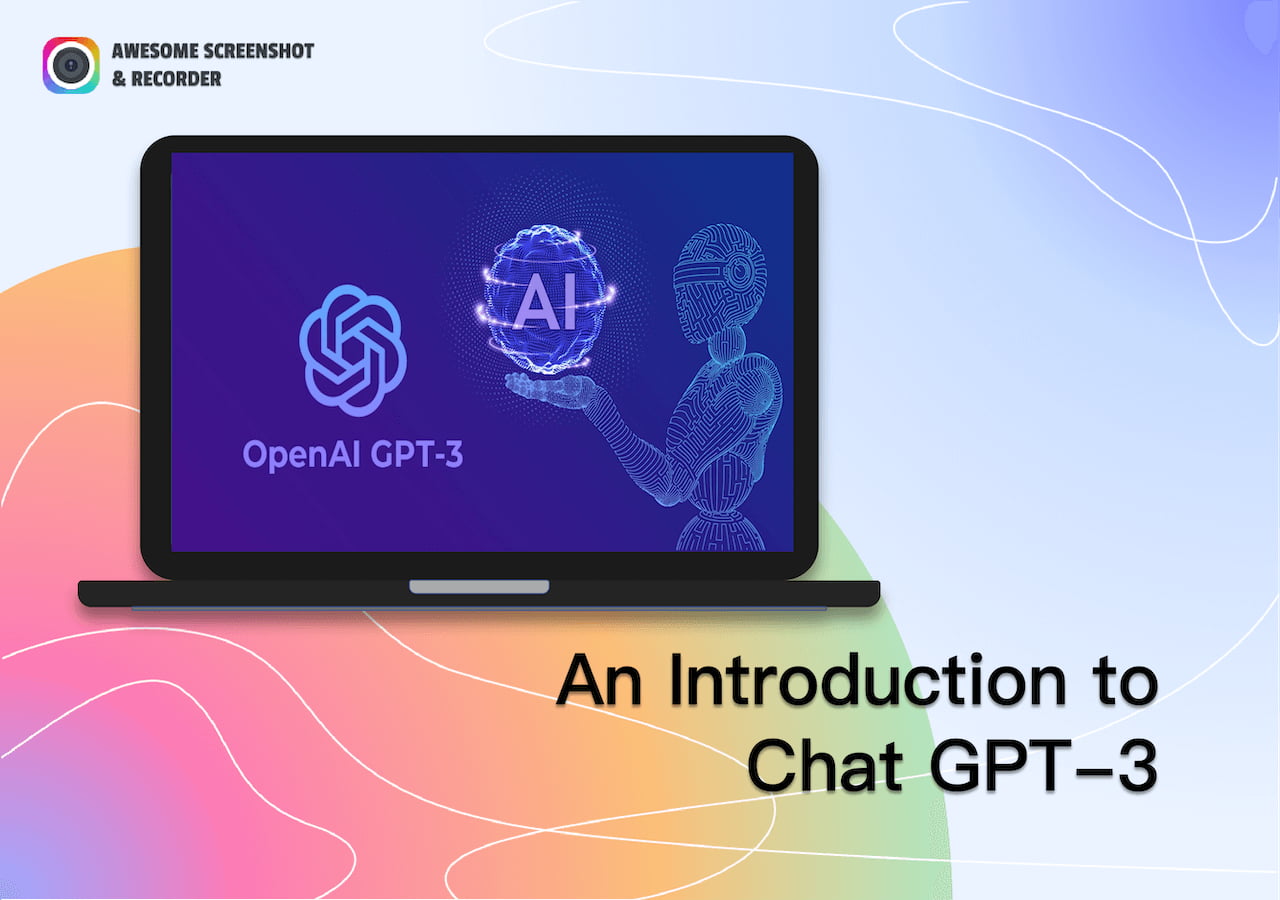 An Introduction to Chat GPT3 How to Use GPT3 for Chatbot