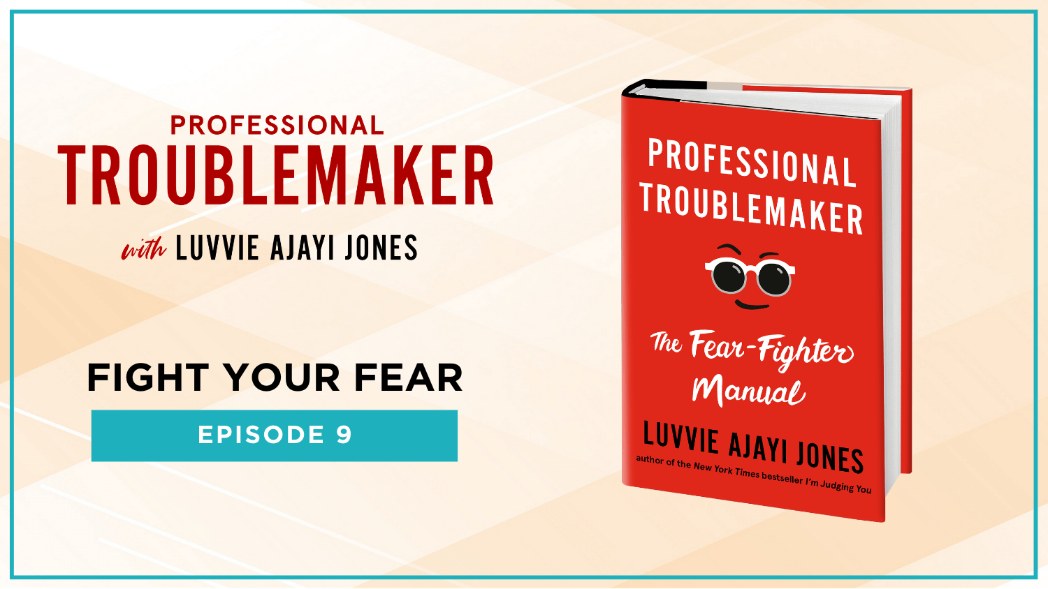 Today is the Day! Pub Day + Episode 9 of Professional Troublemaker