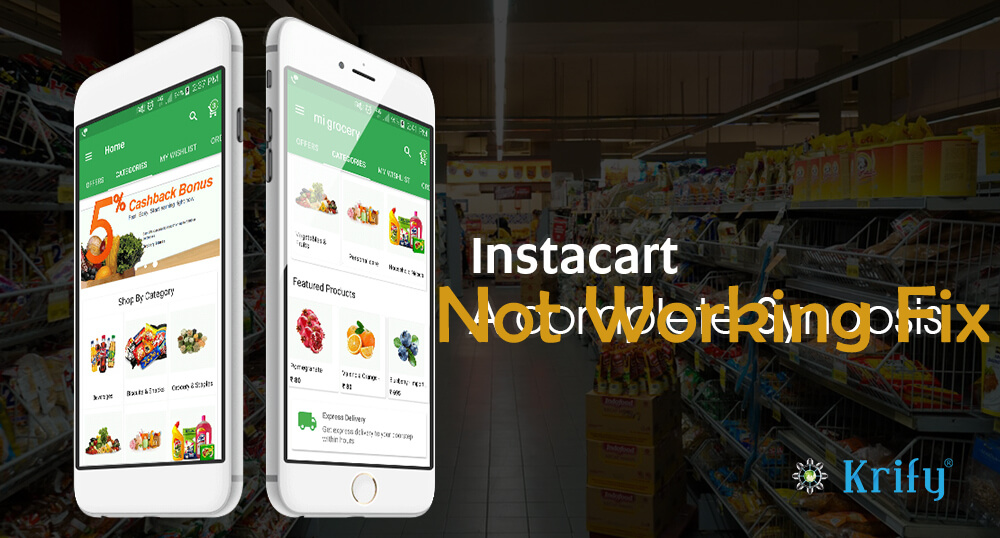 Instacart App Not Working [Fix 2020] AxeeTech