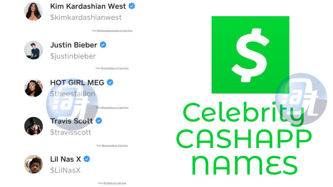 Celebrity Cash App Names & CashTags that gift free Money July 2024