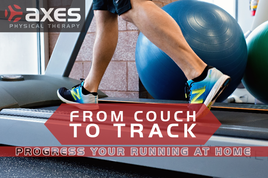 From Couch to Track How to Progress Running at Home Axes PT Blog