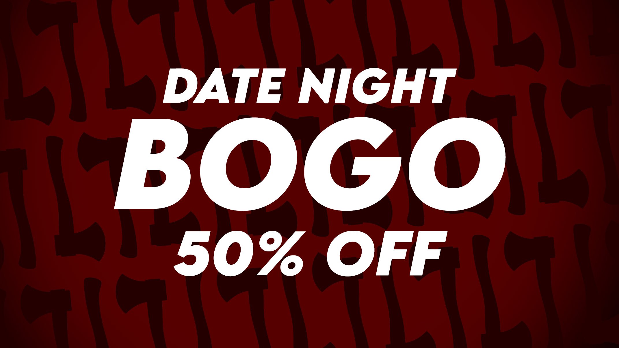 Date Night BOGO 50 OFF! LumberjAxes Axe Throwing Arizona