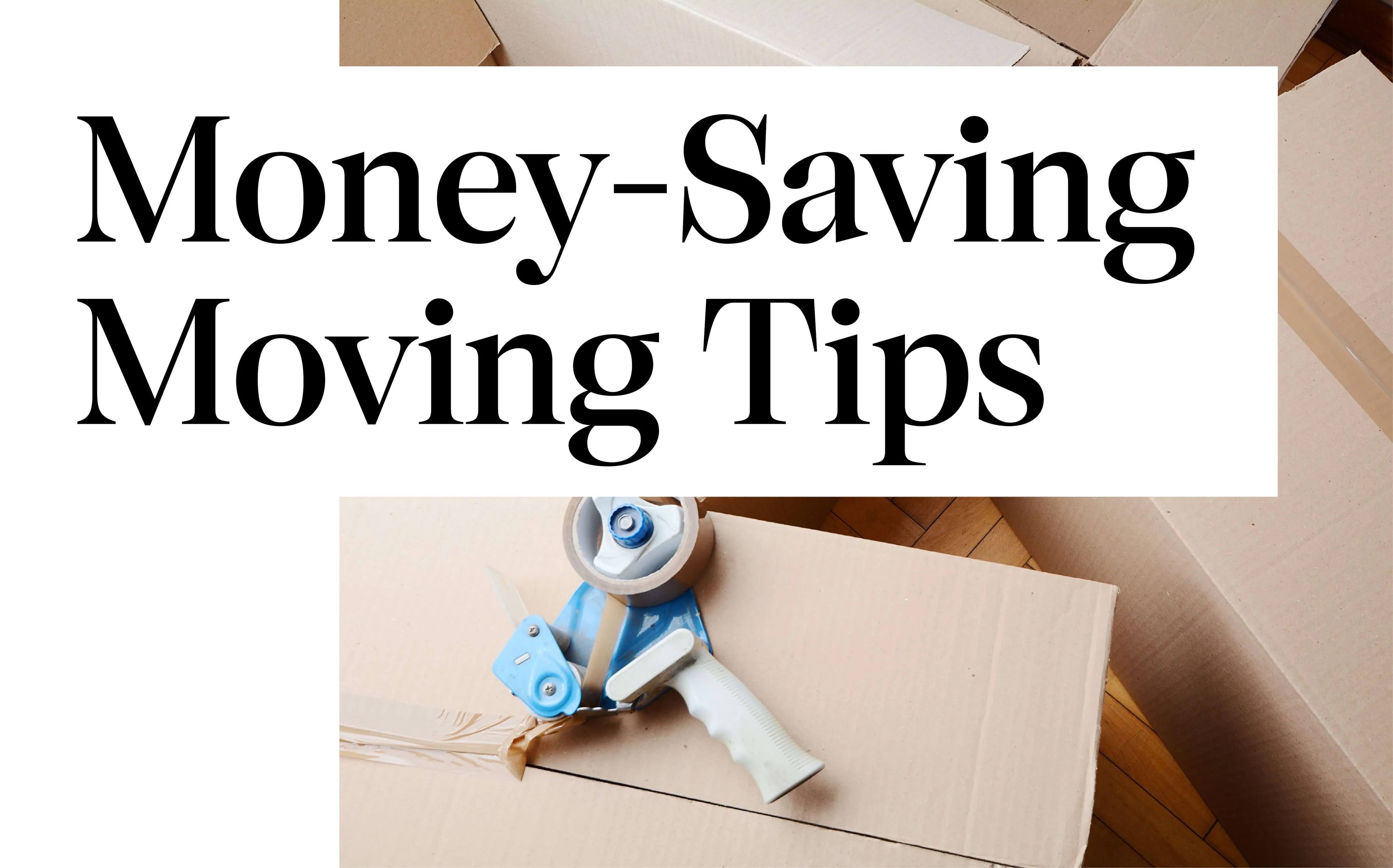 MoneySaving Moving Tips Axia Home Loans