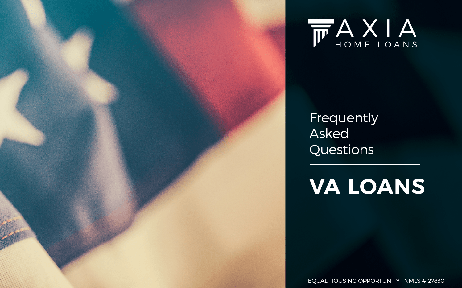 5 Questions about VA Loans Axia Home Loans