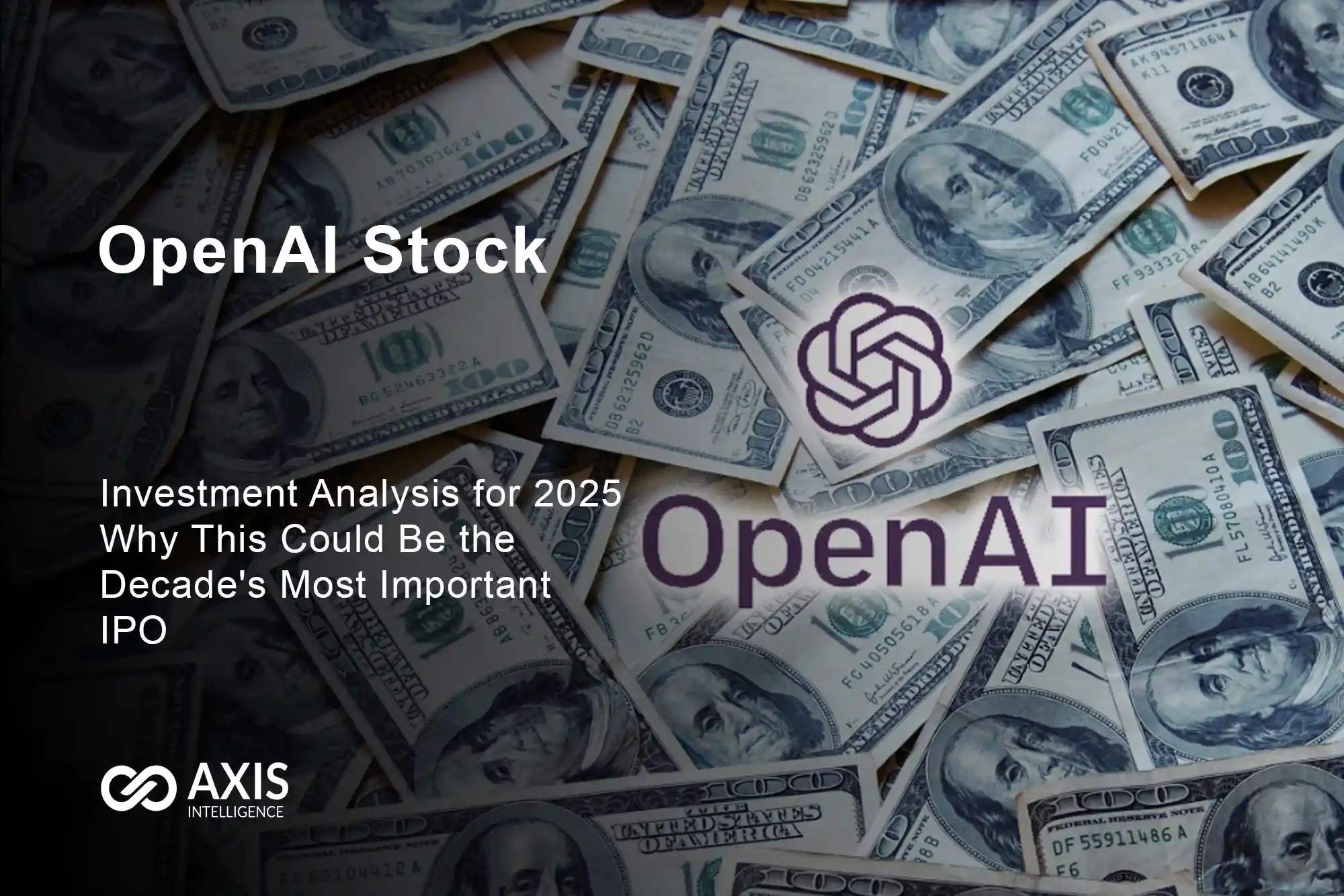 Openai Stock Investment Analysis For 2025 Why This Could Be The