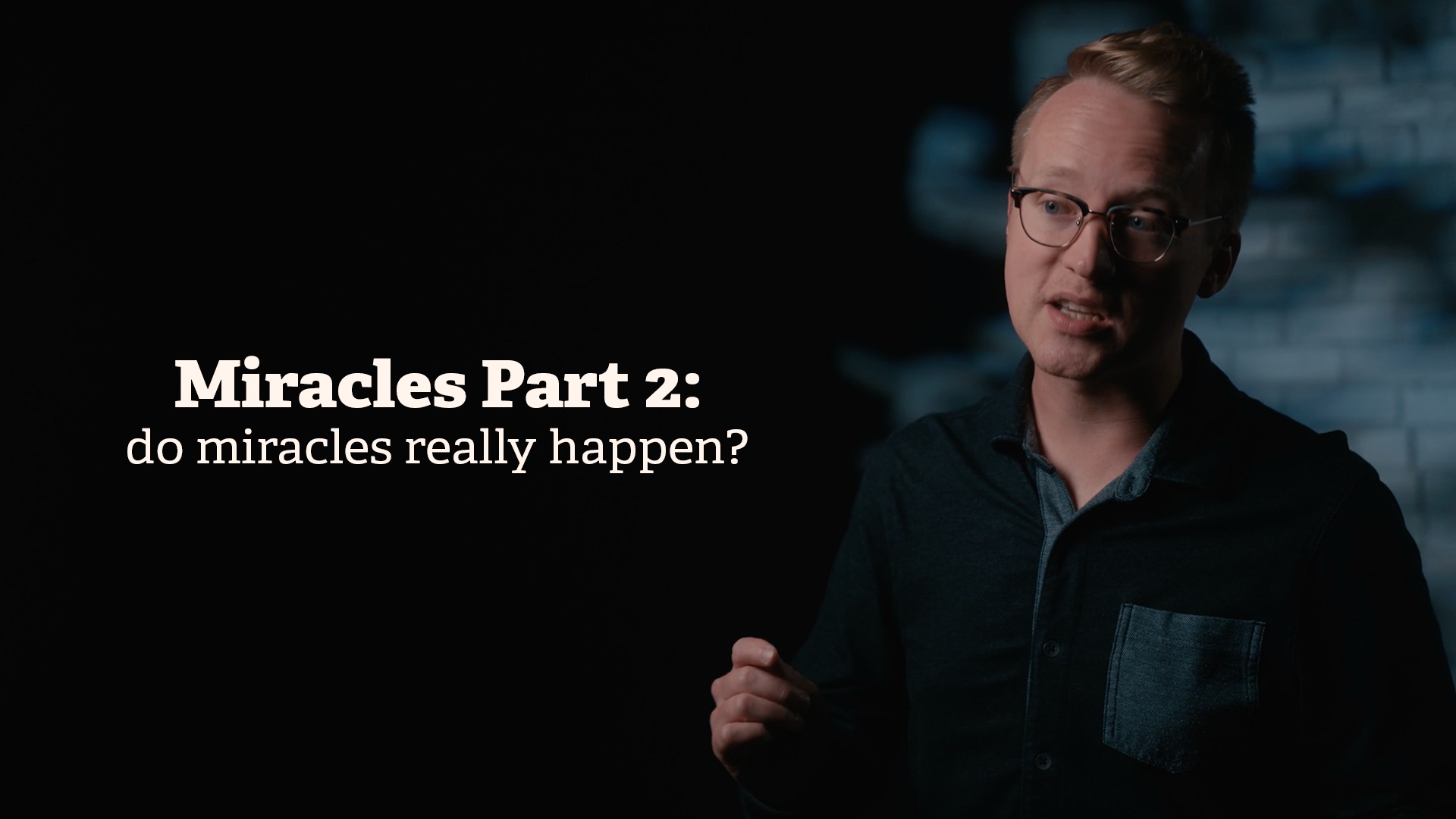 Do Miracles Really Happen? Axis