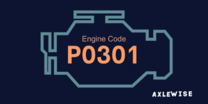 P0301 Code: How To Fix Cylinder 1 Misfire Detected