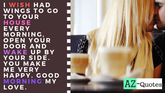 Good Morning Message For Him Long Distance AzQuotes