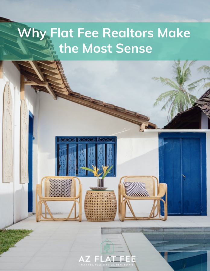 Why Flat Fee REALTORs Make the Most Sense Guide AZ FLAT FEE