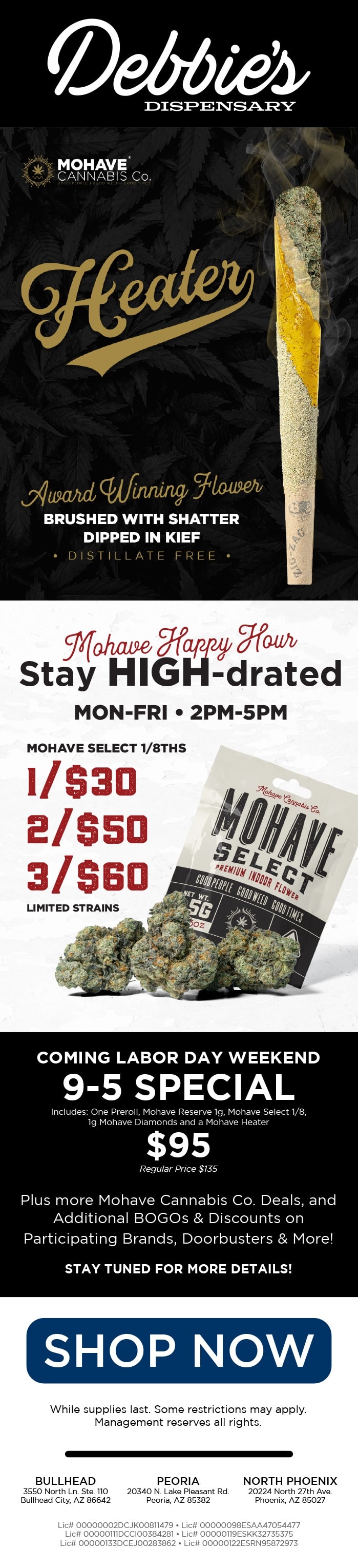 Heat and Happy Hour Debbie's Dispensary