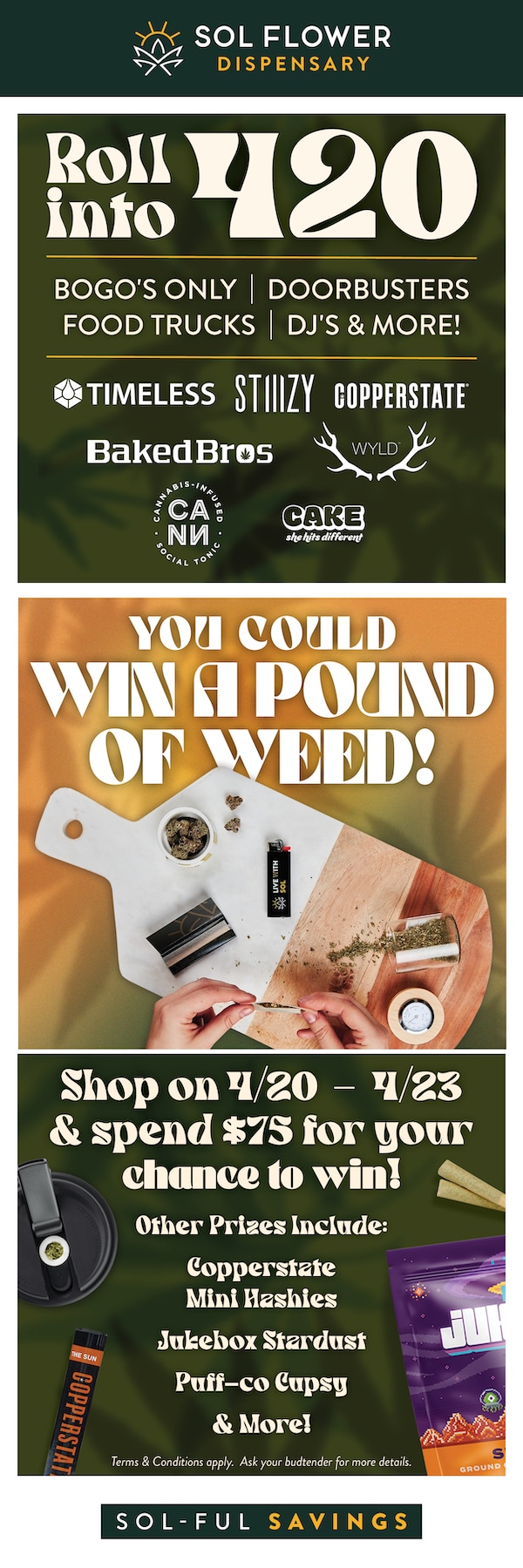 Roll Into Sol on 4/20