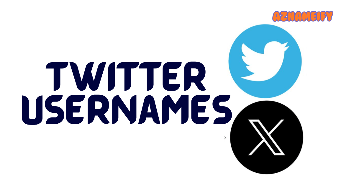 550+ Twitter Usernames Unique Creative Funny Cute & Cool