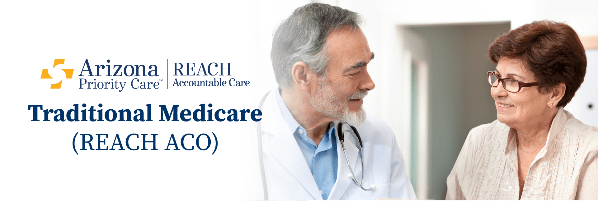 Traditional Medicare (REACH ACO) Arizona Priority Care