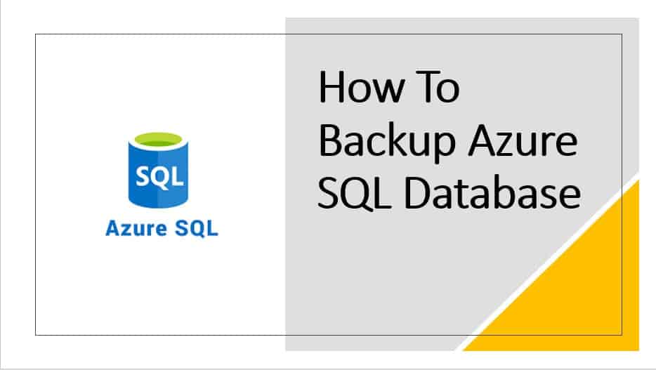 How To Backup Azure SQL Database Azure Lessons