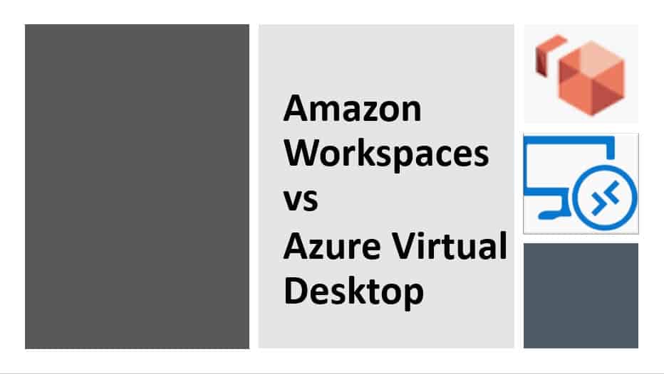 AWS Workspaces VS Azure Virtual Desktop Azure Lessons