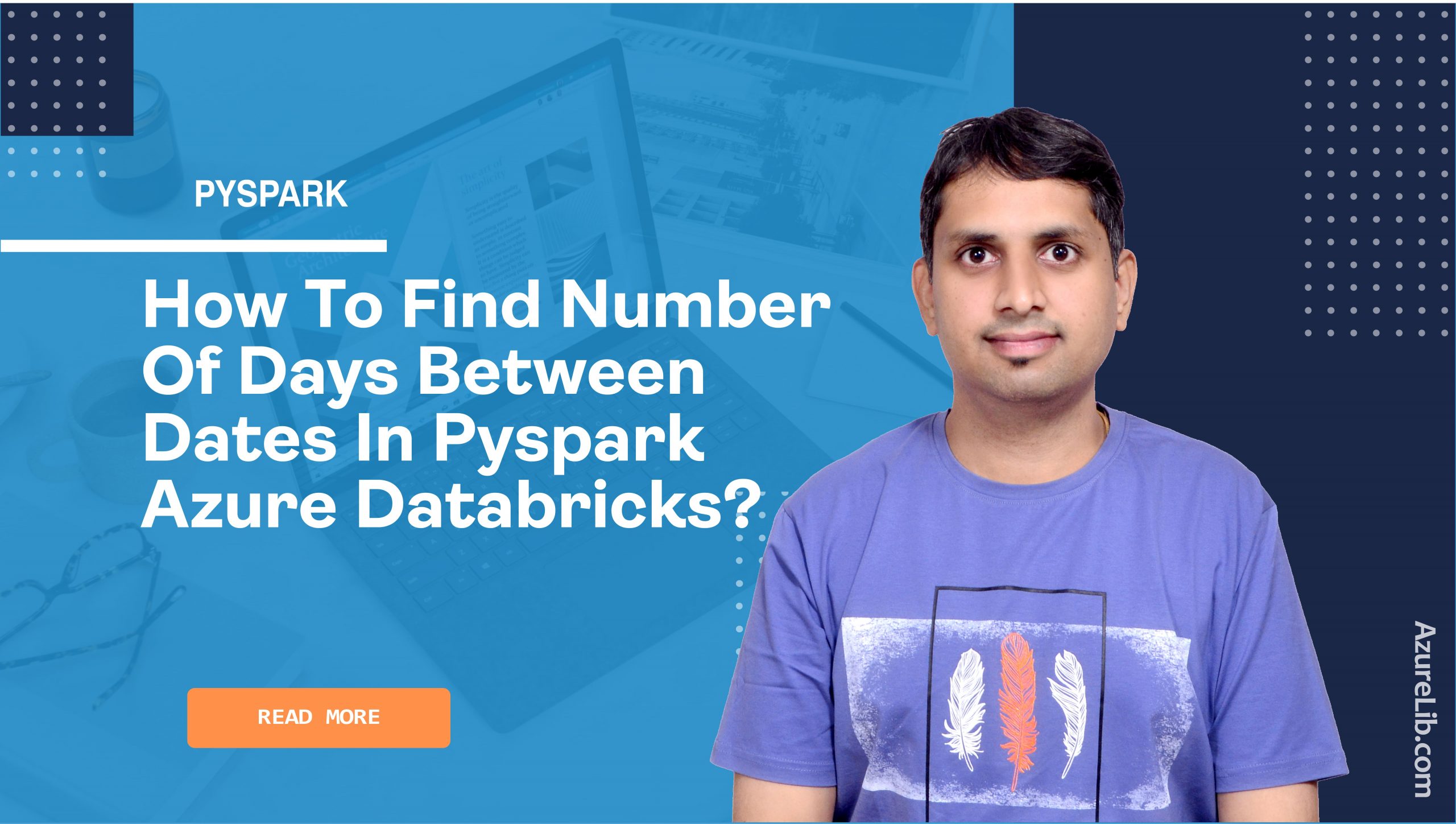 How to find number of days between dates in PySpark Azure Databricks?