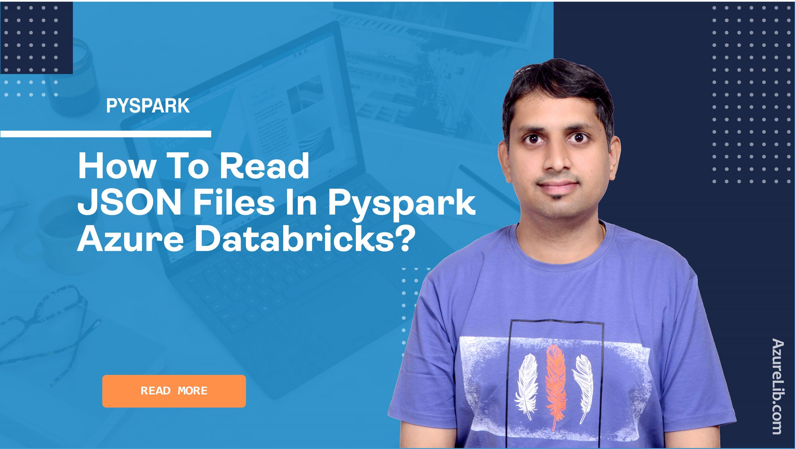 How to read JSON files in PySpark Azure Databricks?