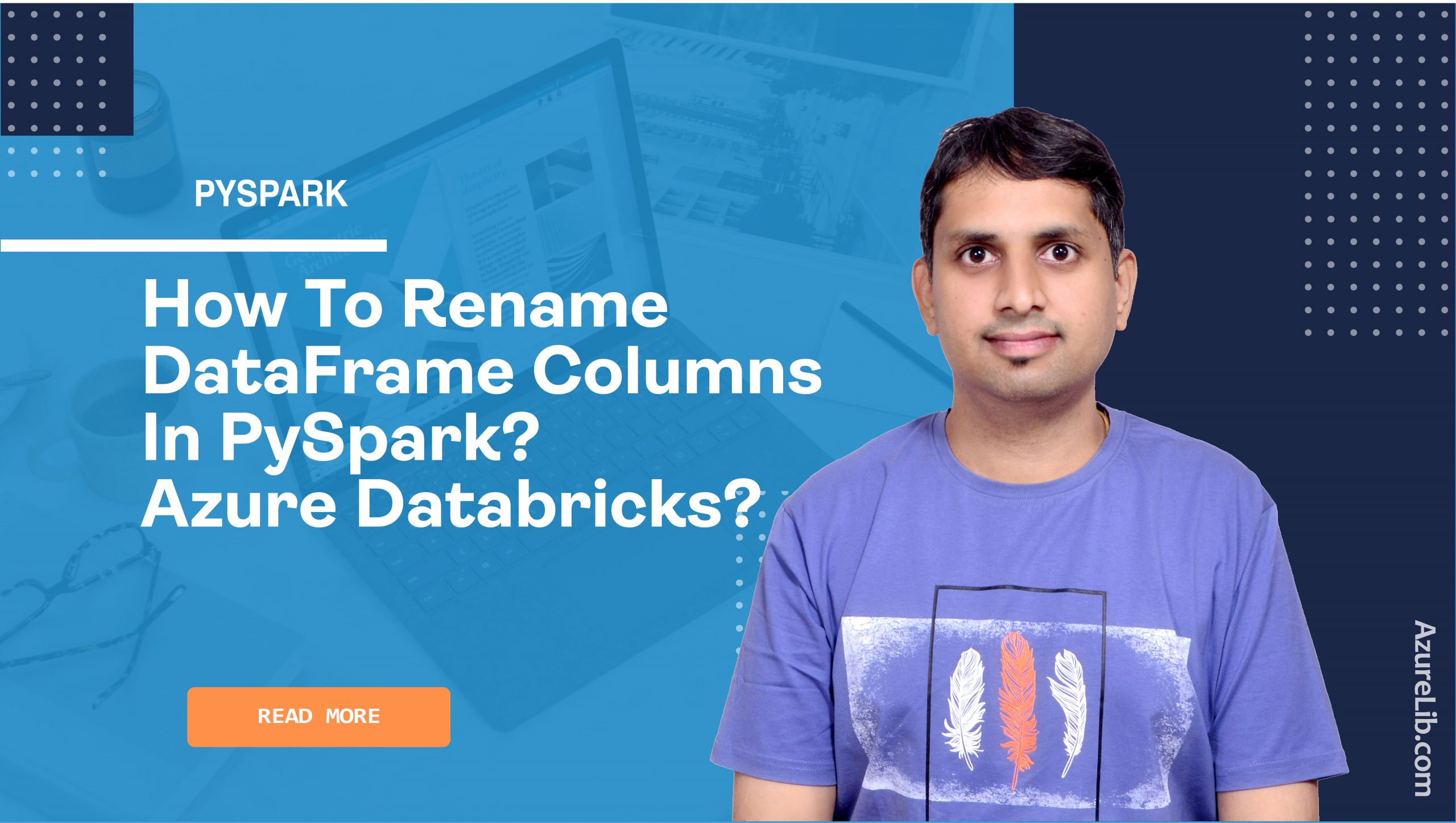 How to rename DataFrame columns in PySpark Azure Databricks?