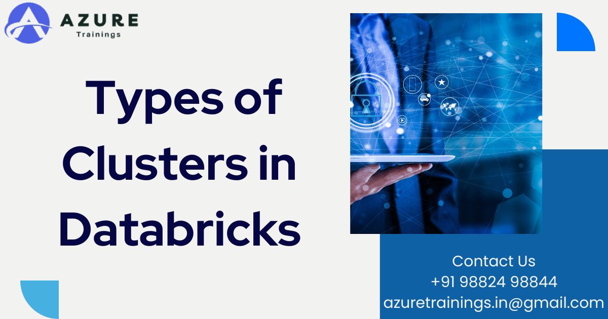 Types of Clusters in Databricks 2023