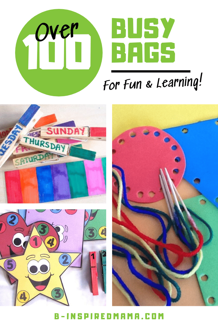 Over 100 Fun & Educational Busy Bags for Toddlers and Preschoolers!