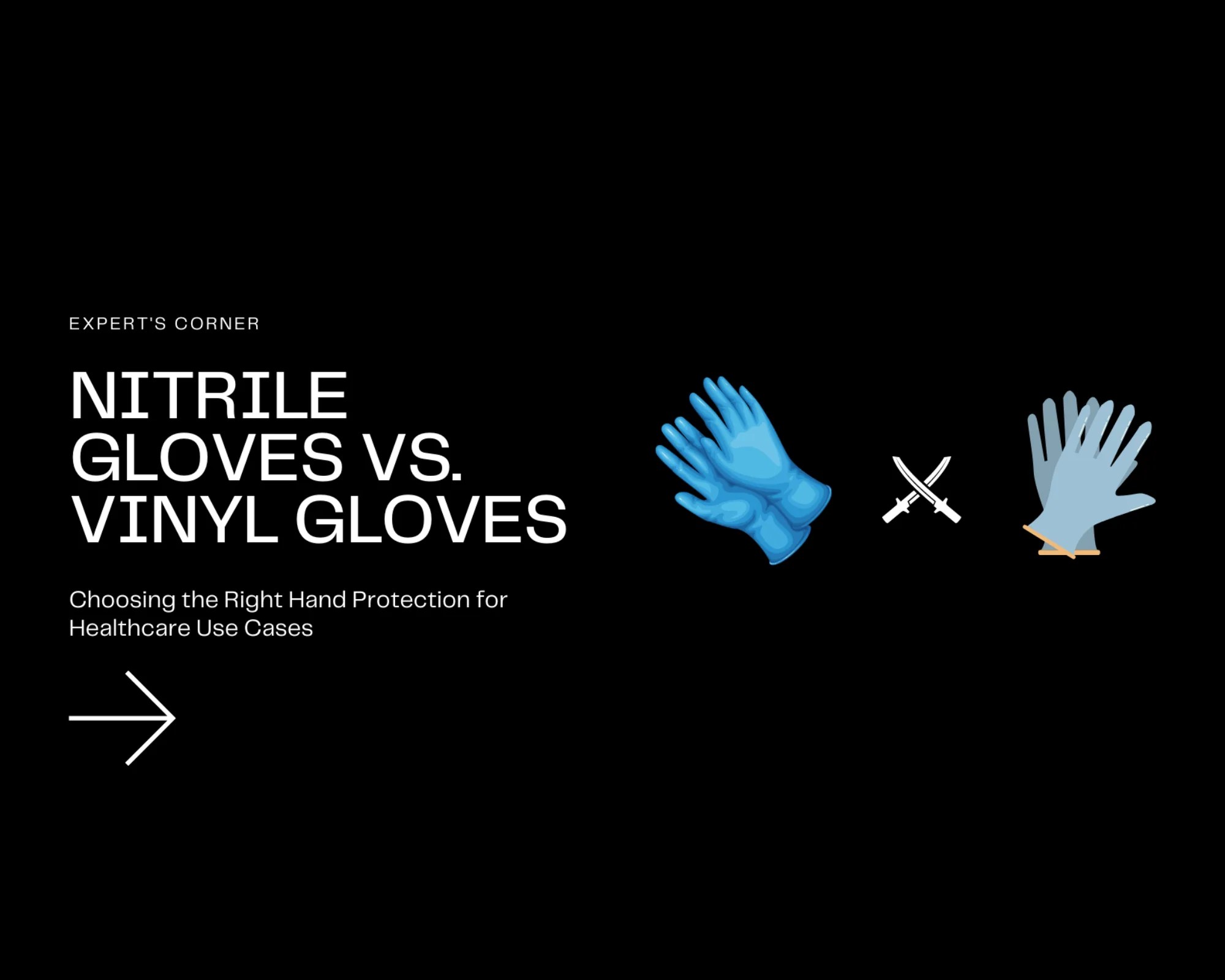Nitrile Gloves vs. Vinyl Gloves Choosing the Right Hand Protection fo