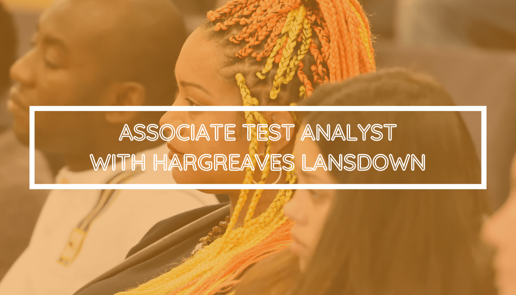 Associate Test Analyst with Hargreaves Lansdown Babbasa