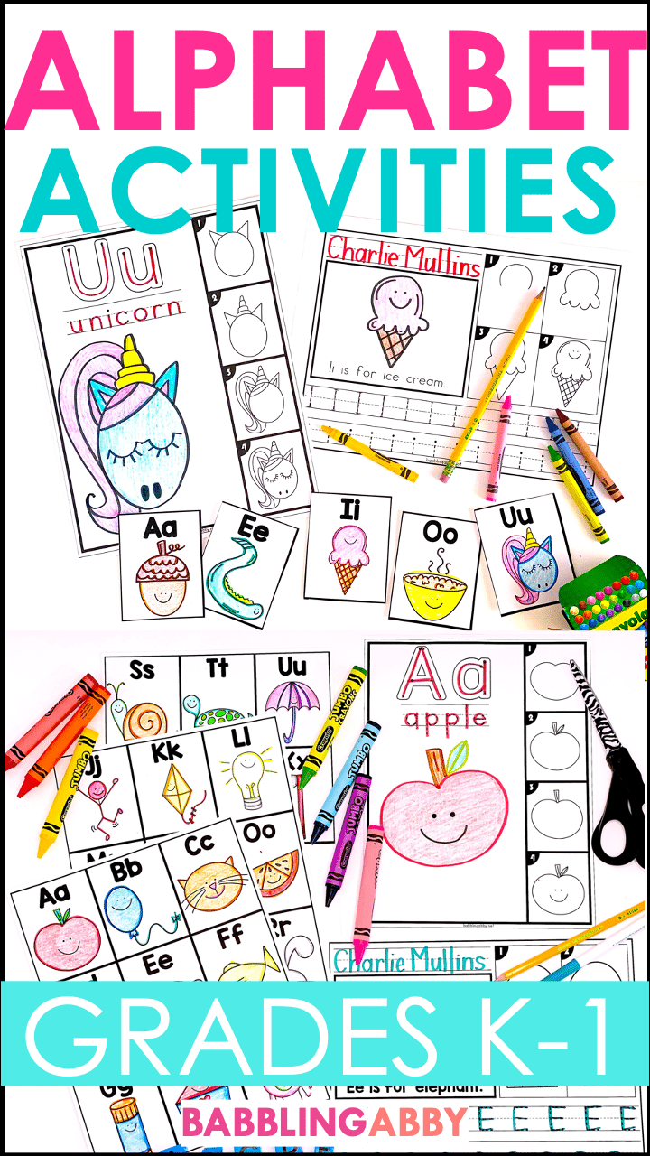 Alphabet Activities for Kindergarten to First Grade - Babbling Abby