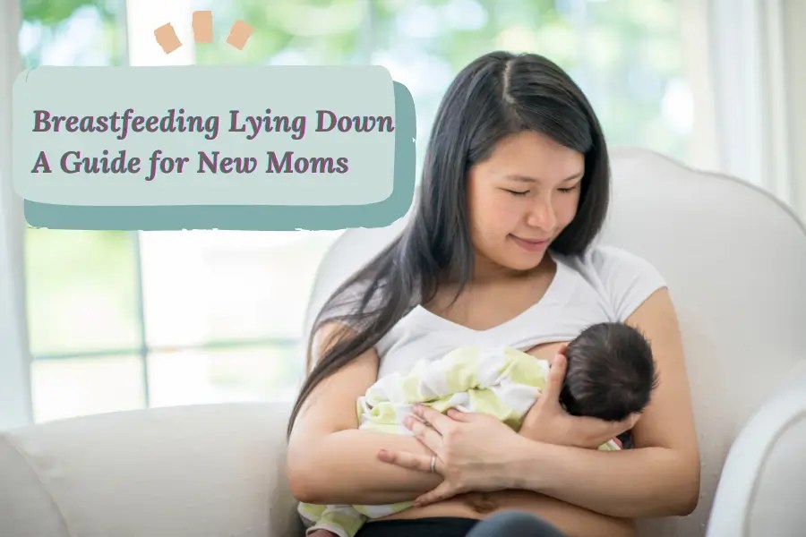 Breastfeeding lying down A guide for new moms