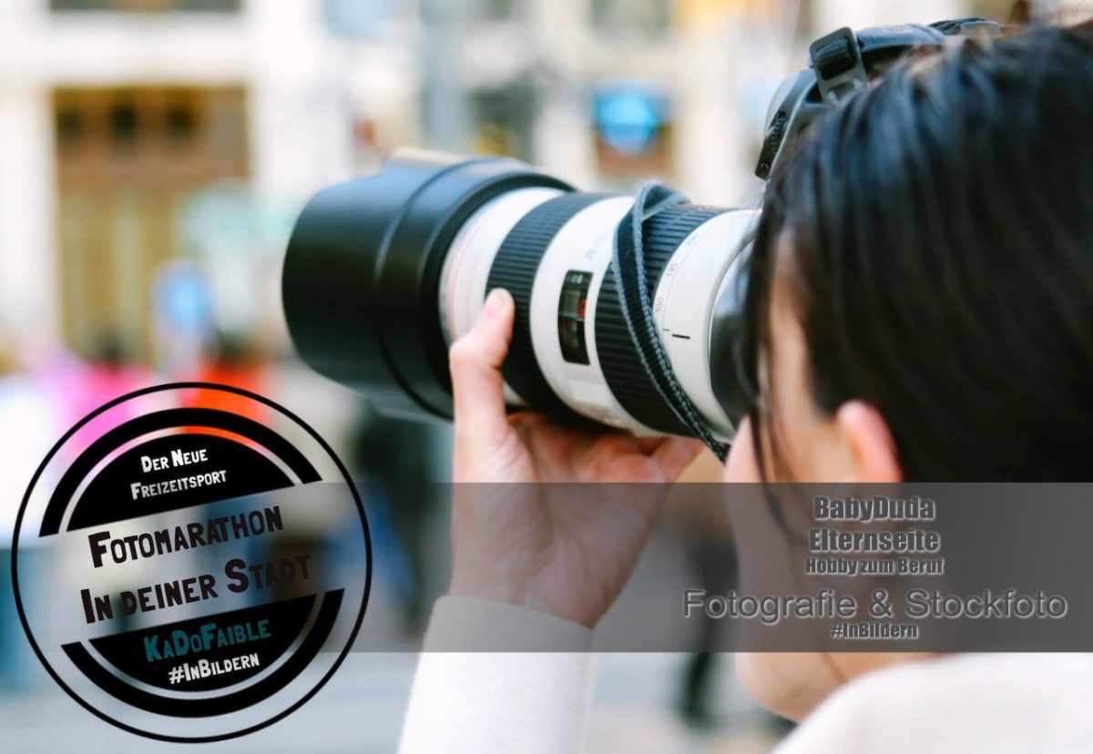 2018 Fotomarathon in deiner Stadt BabyDuda Elternblog » InBildern