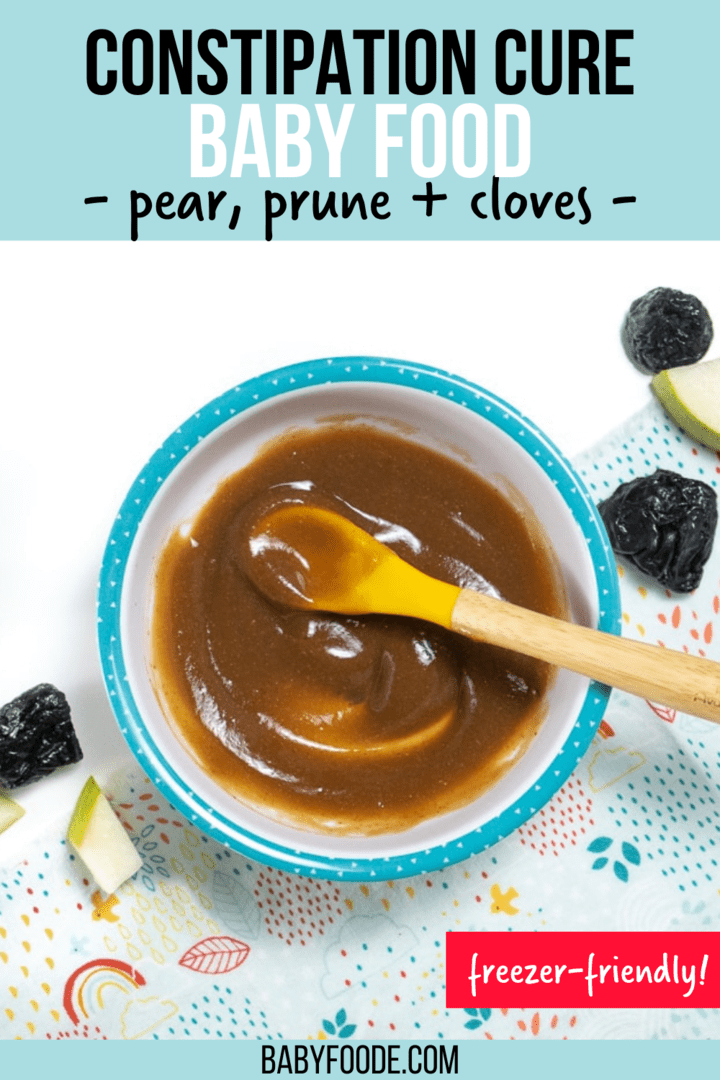 Pears + Prunes + Cloves Baby Puree (Constipation Cure