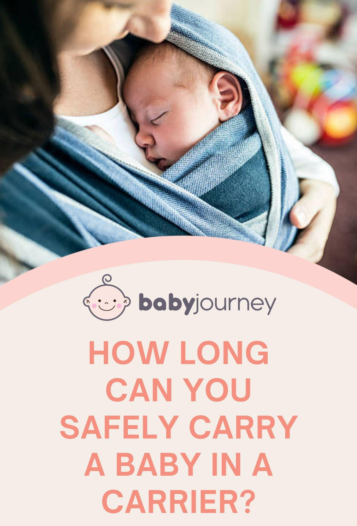 How Long Can You Carry A Baby In A Carrier