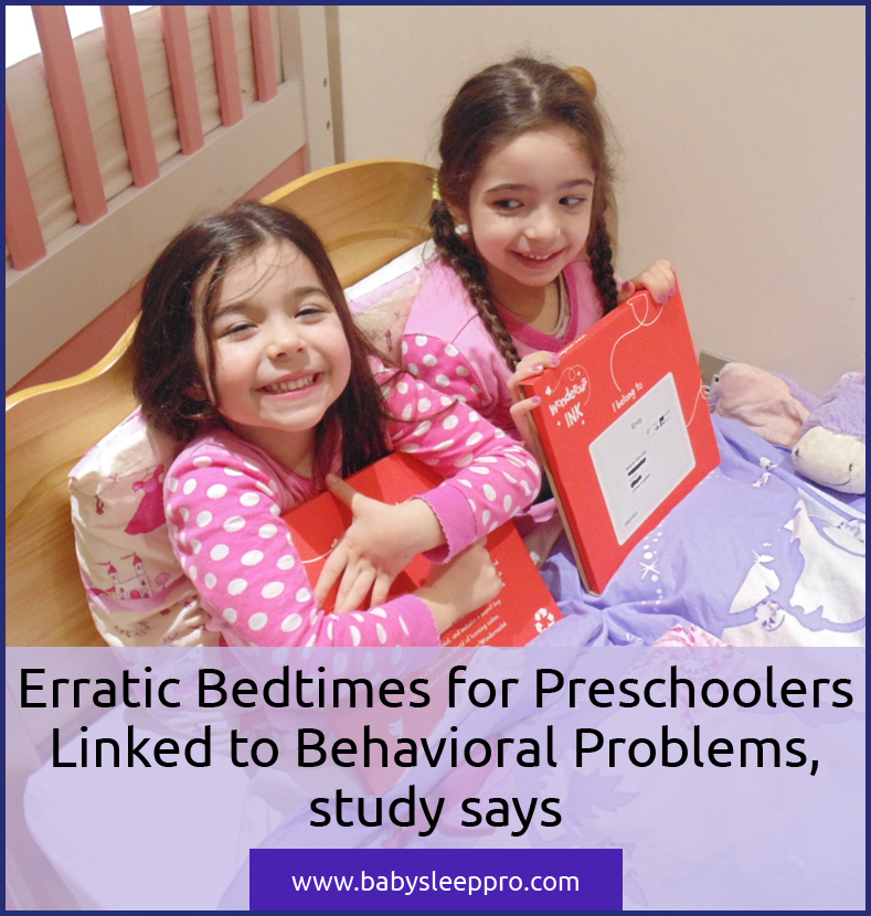 Erratic Bedtimes for Preschoolers Linked to Behavioral Problems, study