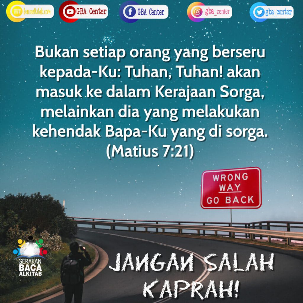 Jangan Salah Kaprah! Matius 721 (TB) Gerakan Baca Alkitab